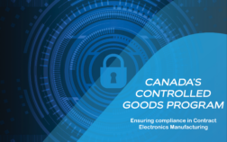 August Controlled Goods: Ensuring Compliance in Contract Electronics Manufacturing EMS